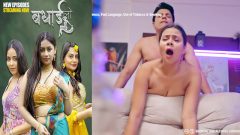 Badhai Lo Part 1 Ep 5 2025 – Hindi Web Series Hulchul