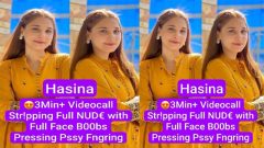 Tiktoker Hasina Latest Trending – Viral Videocall Stripping Full Nude
